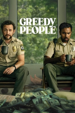 Watch Greedy People Movies for Free