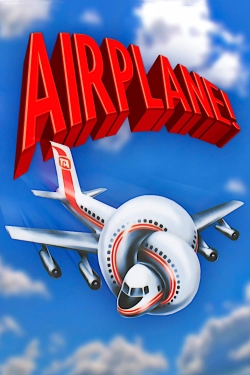 Watch Airplane! Movies for Free