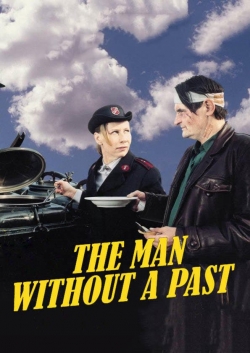 Watch The Man Without a Past Movies for Free
