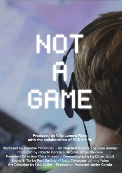 Watch Not a Game Movies for Free
