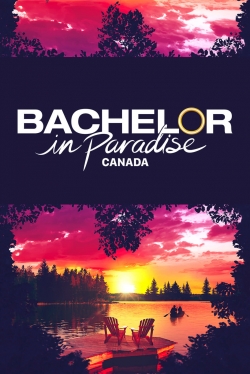 Watch Bachelor in Paradise Canada Movies for Free