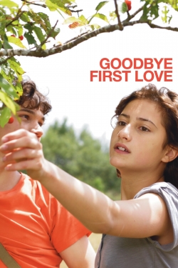 Watch Goodbye First Love Movies for Free