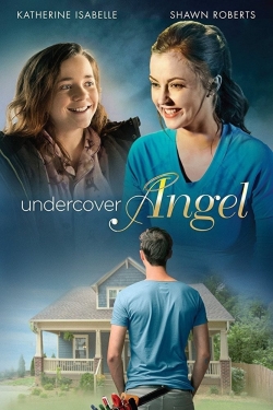Watch Undercover Angel Movies for Free