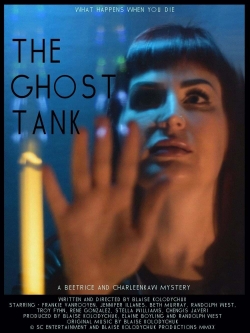 Watch The Ghost Tank Movies for Free