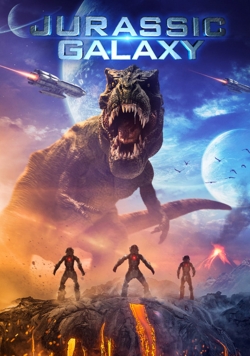 Watch Jurassic Galaxy Movies for Free