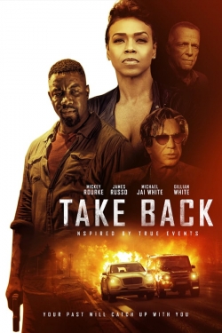Watch Take Back Movies for Free