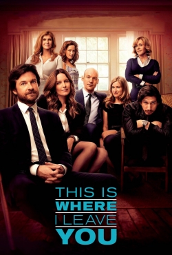 Watch This Is Where I Leave You Movies for Free