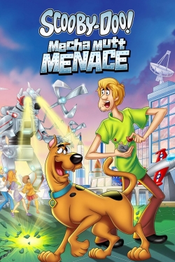 Watch Scooby-Doo! Mecha Mutt Menace Movies for Free