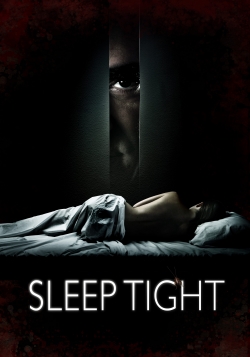 Watch Sleep Tight Movies for Free