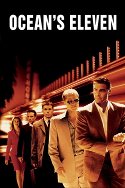 Watch Ocean's Eleven Movies for Free