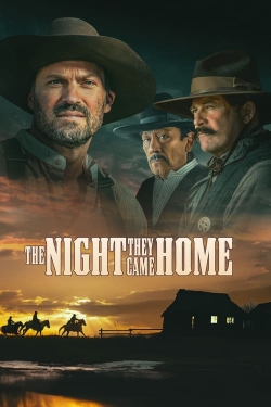 Watch The Night They Came Home Movies for Free