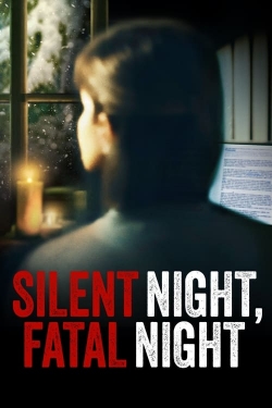 Watch Silent Night, Fatal Night Movies for Free