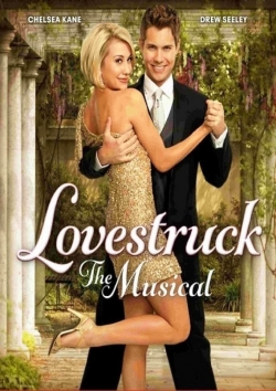 Watch Lovestruck: The Musical Movies for Free