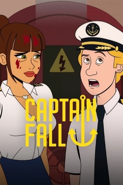 Watch Captain Fall Movies for Free