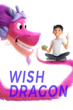 Watch Wish Dragon Movies for Free