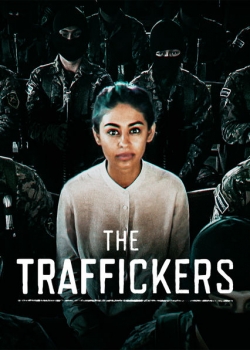 Watch The Traffickers Movies for Free