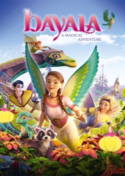 Watch Bayala - A Magical Adventure Movies for Free