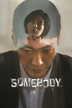 Watch Somebody Movies for Free