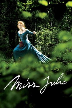 Watch Miss Julie Movies for Free