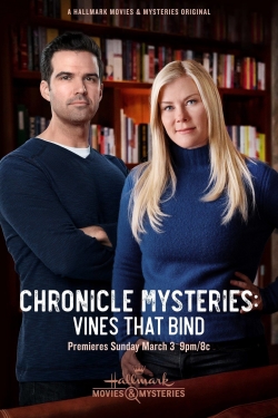 Watch Chronicle Mysteries: Vines that Bind Movies for Free