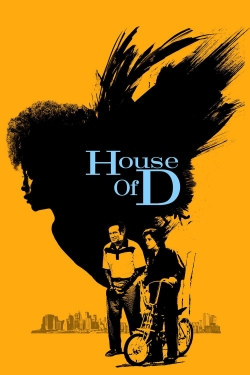 Watch House of D Movies for Free