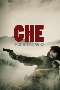 Watch Che: Part Two Movies for Free