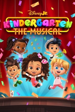 Watch Kindergarten: The Musical Movies for Free