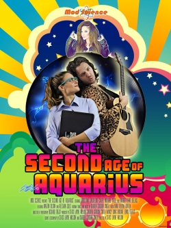 Watch The Second Age of Aquarius Movies for Free