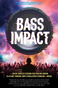 Watch Bass Impact Movies for Free