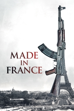 Watch Made in France Movies for Free