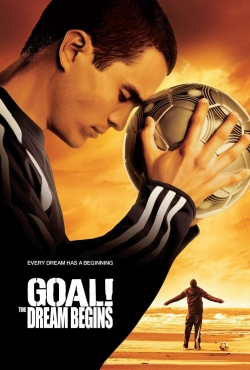 Watch Goal! The Dream Begins Movies for Free