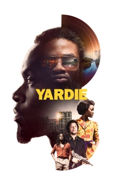 Watch Yardie Movies for Free
