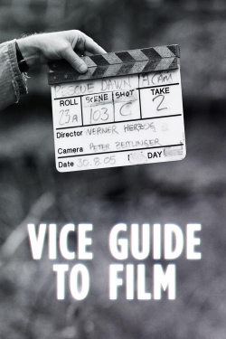 Watch VICE Guide to Film Movies for Free