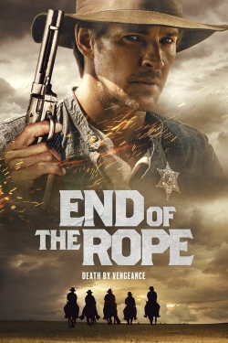 Watch End of the Rope Movies for Free