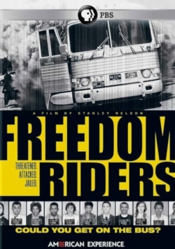 Watch Freedom Riders Movies for Free