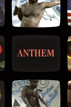 Watch Anthem Movies for Free