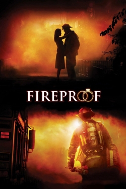 Watch Fireproof Movies for Free