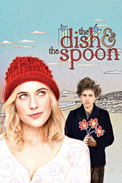 Watch The Dish & the Spoon Movies for Free
