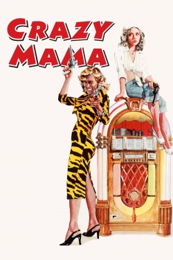 Watch Crazy Mama Movies for Free