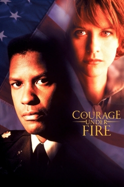 Watch Courage Under Fire Movies for Free