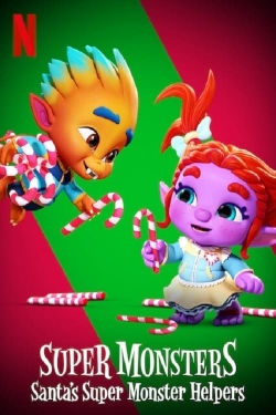 Watch Super Monsters: Santa's Super Monster Helpers Movies for Free