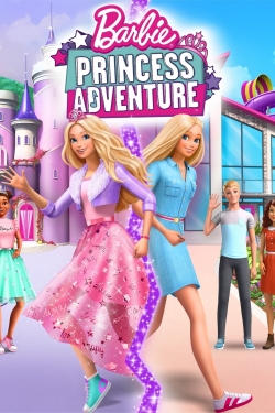 Watch Barbie: Princess Adventure Movies for Free