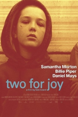 Watch Two for Joy Movies for Free