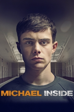 Watch Michael Inside Movies for Free