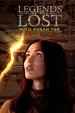 Watch Legends of the Lost With Megan Fox Movies for Free