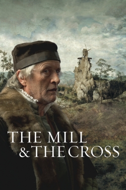 Watch The Mill and the Cross Movies for Free