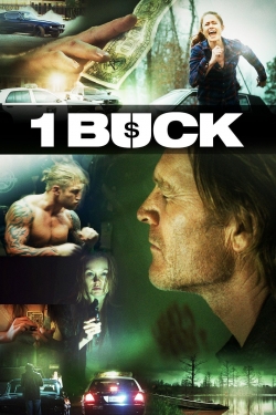 Watch 1 Buck Movies for Free