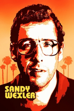 Watch Sandy Wexler Movies for Free