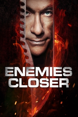 Watch Enemies Closer Movies for Free