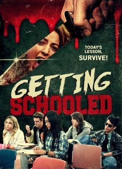 Watch Getting Schooled Movies for Free